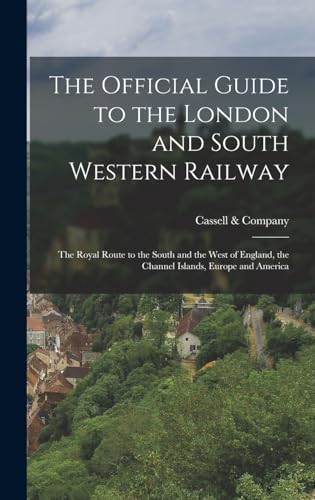 The Official Guide to the London and South Western Railway