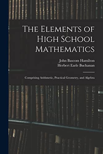 The Elements of High School Mathematics
