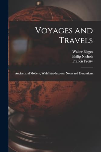 Voyages and Travels
