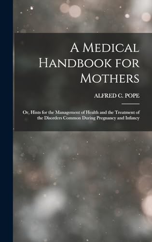 A Medical Handbook for Mothers