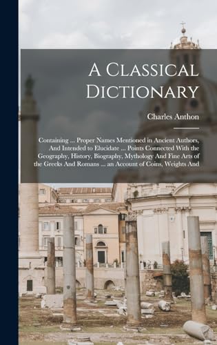 A Classical Dictionary