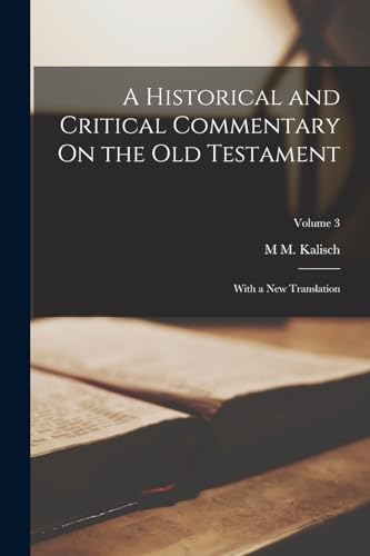A Historical and Critical Commentary On the Old Testament