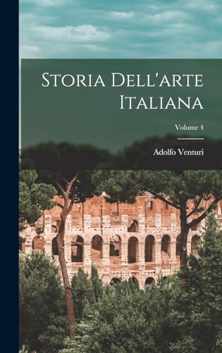 Storia Dell'arte Italiana; Volume 4