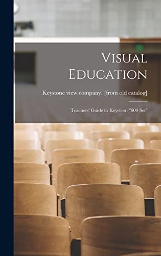 Visual Education; Teachers' Guide to Keysteon '600 set'