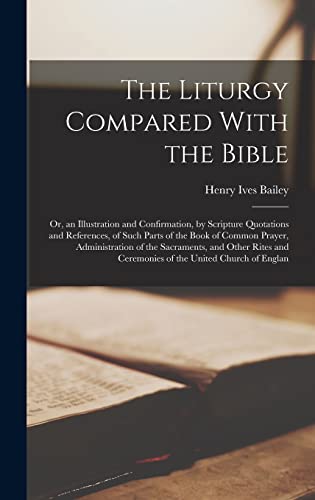 The Liturgy Compared With the Bible