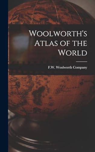 Woolworth's Atlas of the World