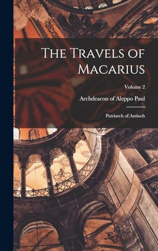 The Travels of Macarius