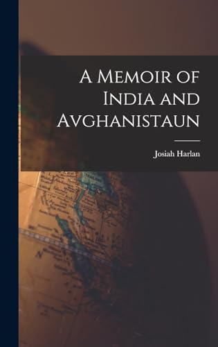 A Memoir of India and Avghanistaun