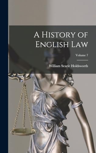 A History of English law; Volume 7
