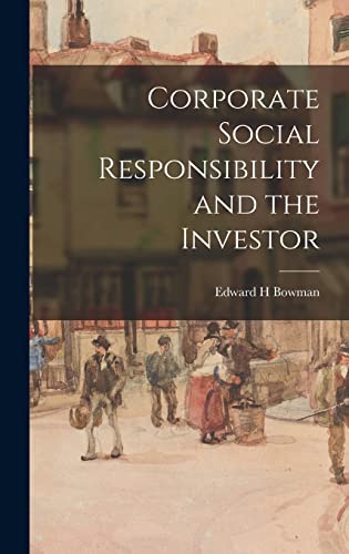 Corporate Social Responsibility and the Investor