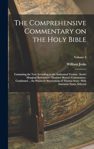 The Comprehensive Commentary on the Holy Bible