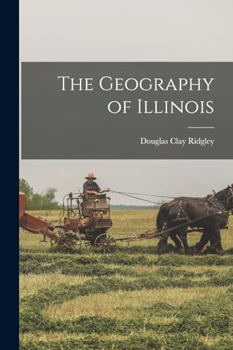The Geography of Illinois