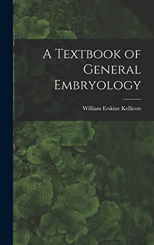 A Textbook of General Embryology