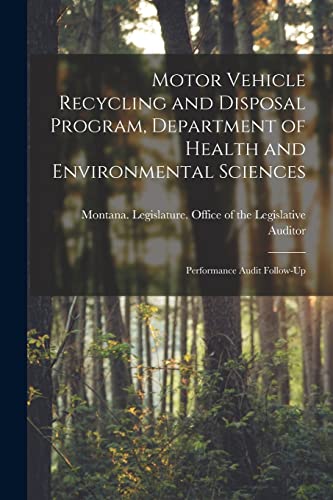 Motor Vehicle Recycling and Disposal Program, Department of Health and Environmental Sciences