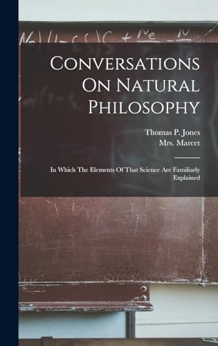 Conversations On Natural Philosophy
