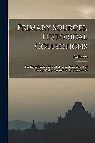 Primary Sources, Historical Collections