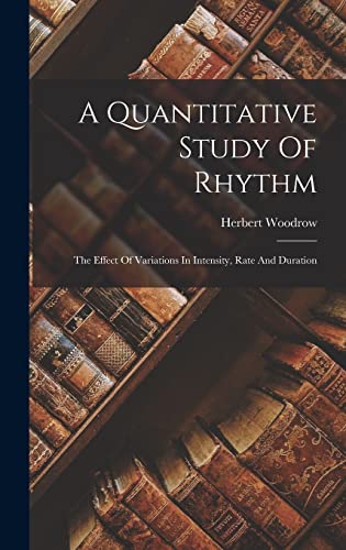 A Quantitative Study Of Rhythm