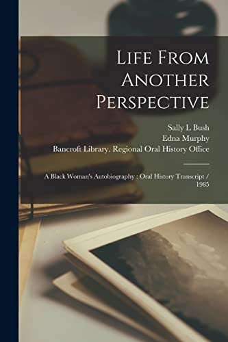 Life From Another Perspective