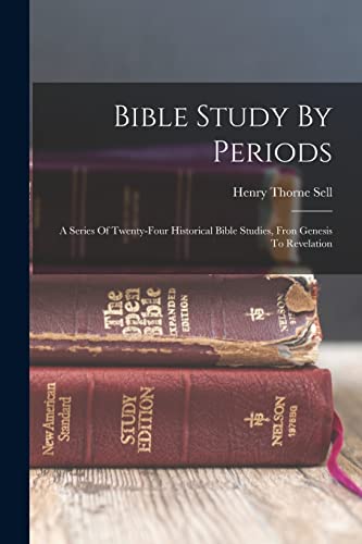 Bible Study By Periods