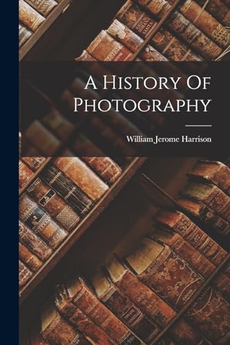 A History Of Photography
