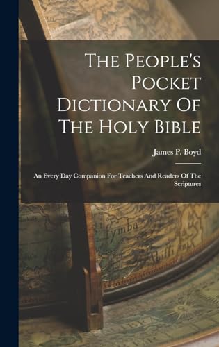 The People's Pocket Dictionary Of The Holy Bible