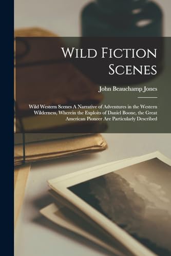 Wild Fiction Scenes