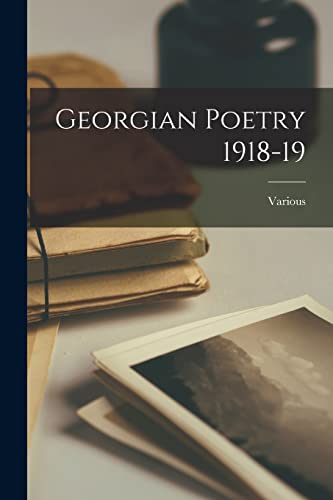 Georgian Poetry 1918-19