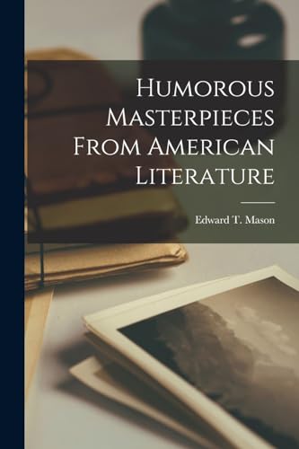 Humorous Masterpieces From American Literature