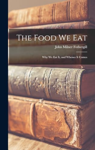 The Food We Eat
