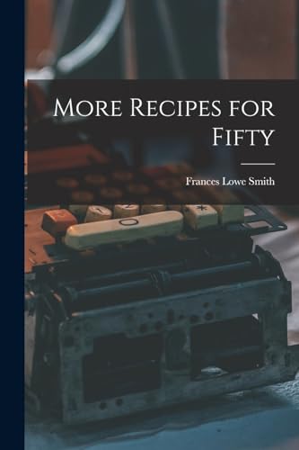More Recipes for Fifty