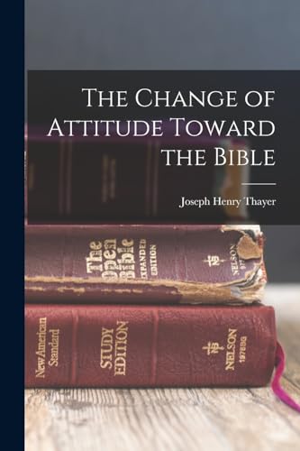 The Change of Attitude Toward the Bible