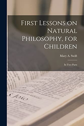 First Lessons on Natural Philosophy, for Children