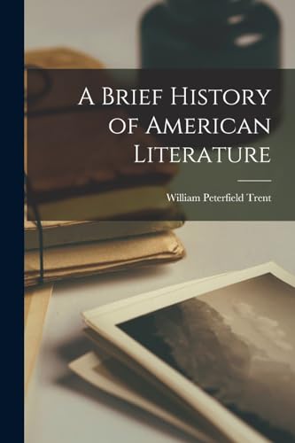 A Brief History of American Literature