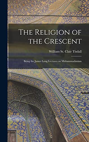 The Religion of the Crescent