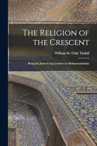 The Religion of the Crescent