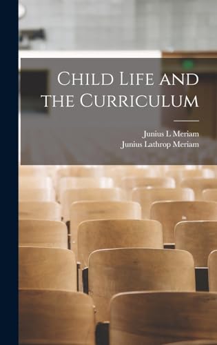 Child Life and the Curriculum