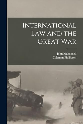 International Law and the Great War