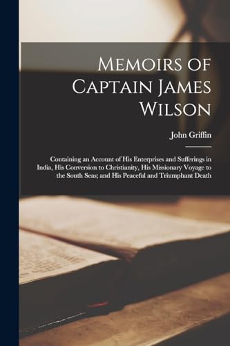 Memoirs of Captain James Wilson