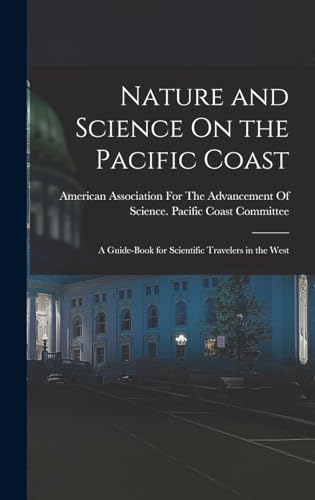 Nature and Science On the Pacific Coast