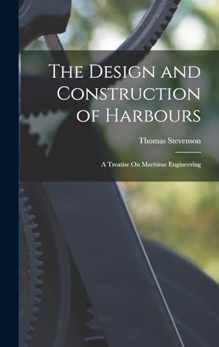 The Design and Construction of Harbours