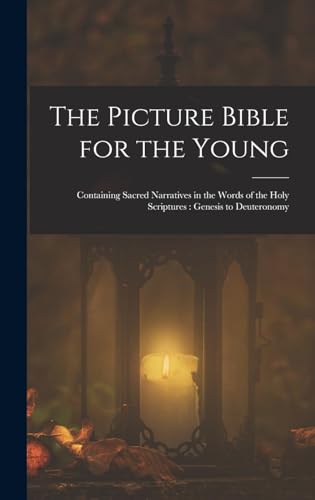 The Picture Bible for the Young