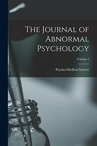 The Journal of Abnormal Psychology; Volume 1