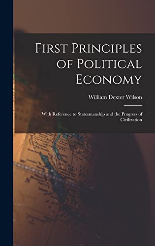 First Principles of Political Economy
