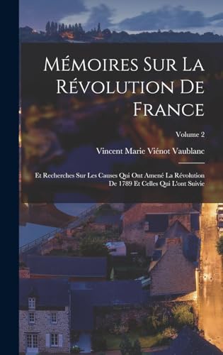 Mémoires Sur La Révolution De France