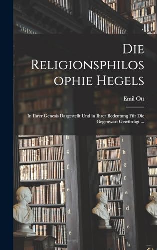 Die Religionsphilosophie Hegels