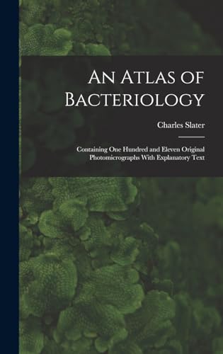 An Atlas of Bacteriology