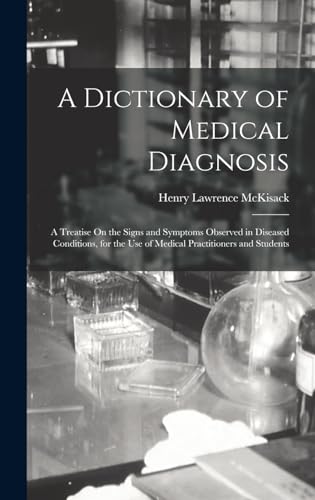 A Dictionary of Medical Diagnosis