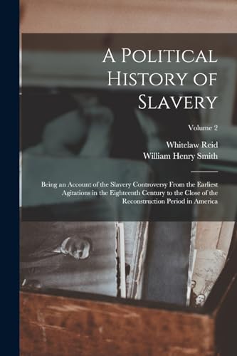A Political History of Slavery