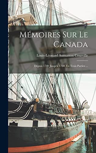 Mémoires Sur Le Canada