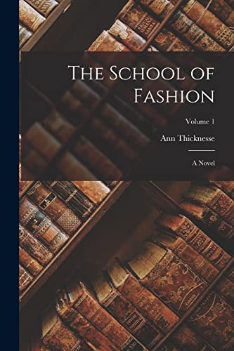 The School of Fashion